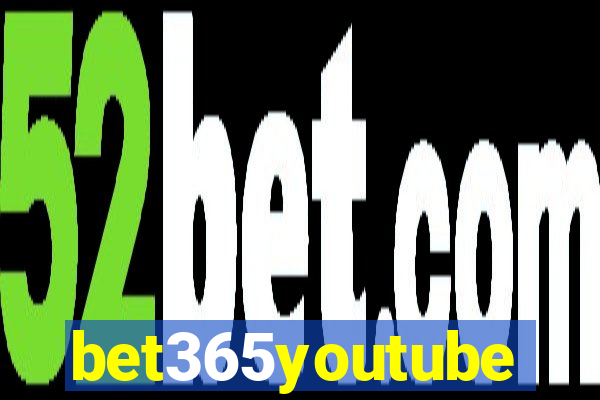 bet365youtube