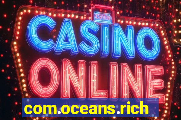 com.oceans.riches20839&referrer