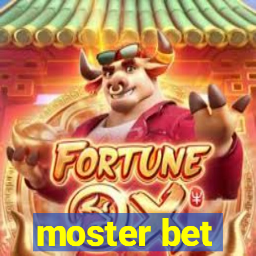 moster bet