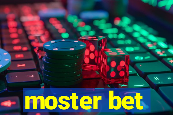 moster bet