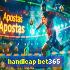 handicap bet365