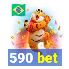 590 bet