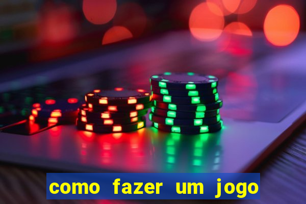 como fazer um jogo de aposta