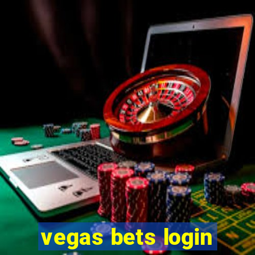 vegas bets login