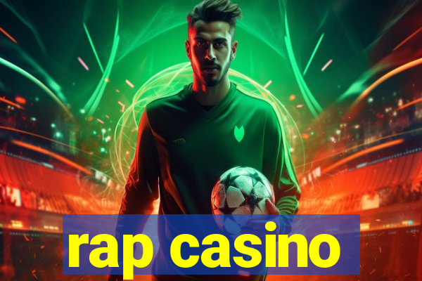 rap casino