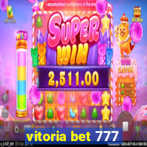 vitoria bet 777