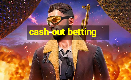 cash-out betting