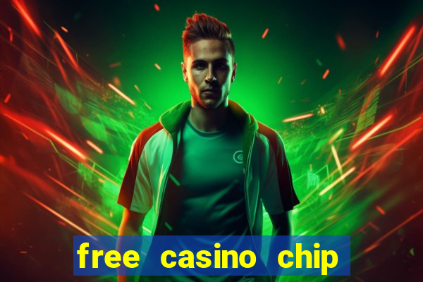 free casino chip no deposit