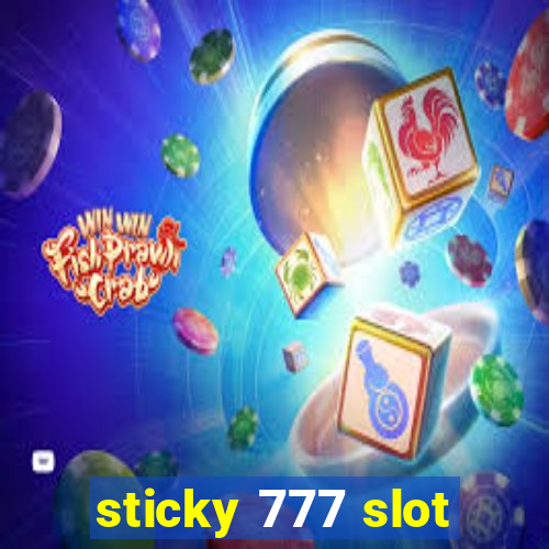 sticky 777 slot