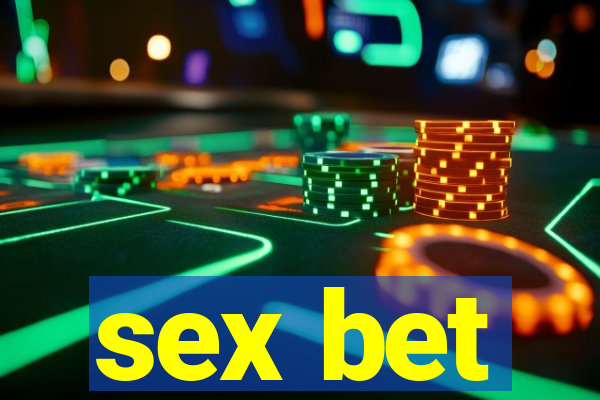 sex bet