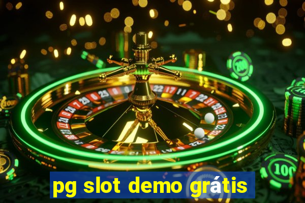 pg slot demo grátis