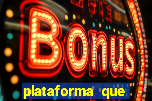 plataforma que est谩 pagando agora