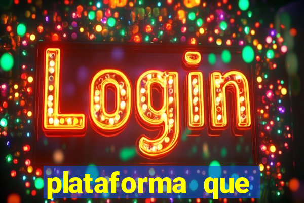 plataforma que est谩 pagando agora