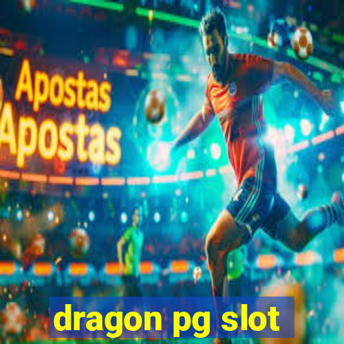 dragon pg slot