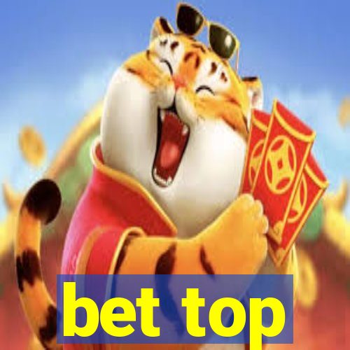 bet top