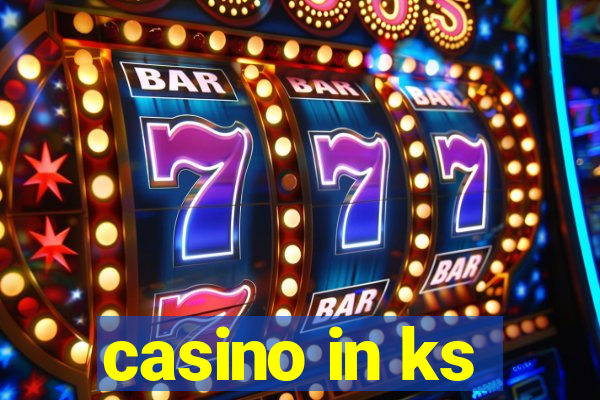 casino in ks