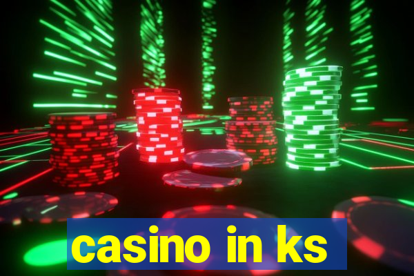 casino in ks