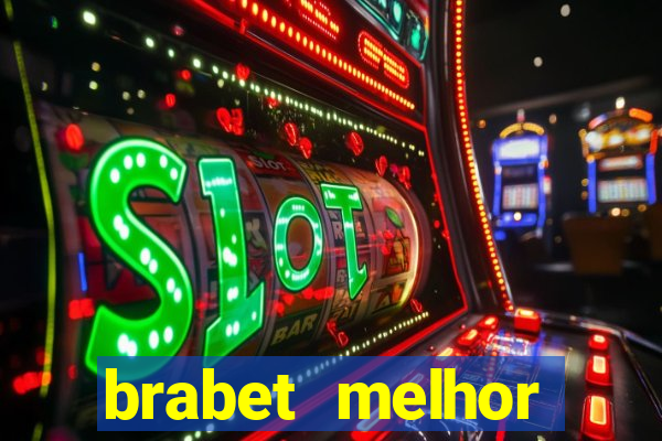 brabet melhor horário para jogar