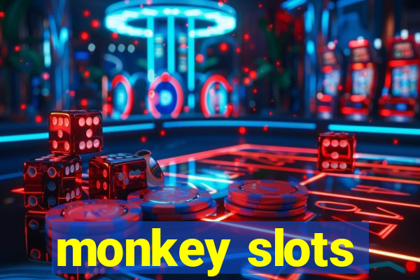 monkey slots