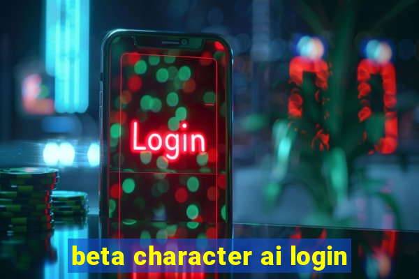 beta character ai login