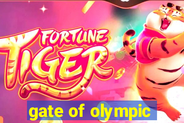 gate of olympic