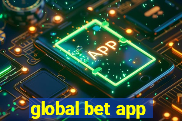 global bet app