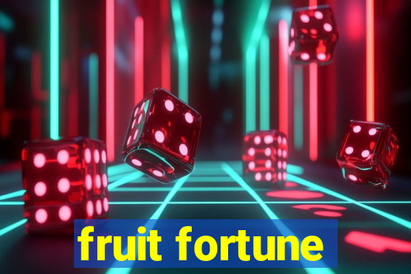 fruit fortune