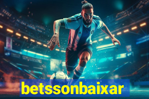 betssonbaixar