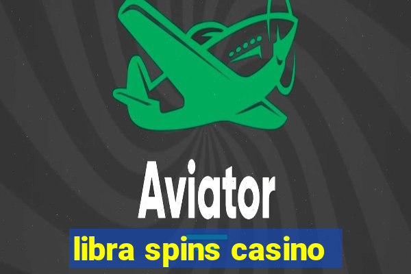 libra spins casino