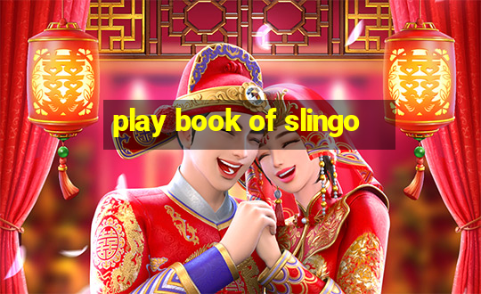 play book of slingo