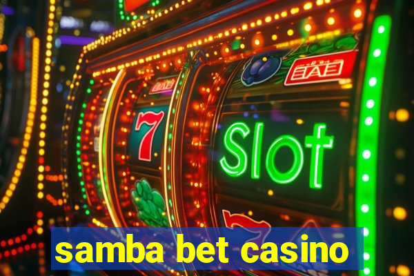 samba bet casino