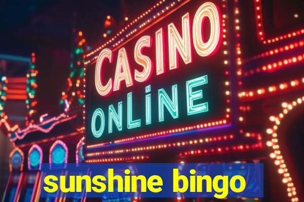 sunshine bingo