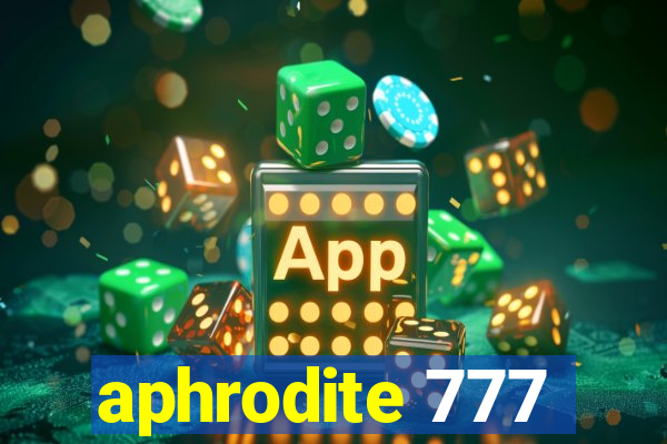 aphrodite 777