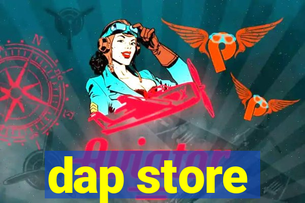 dap store