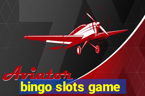 bingo slots game