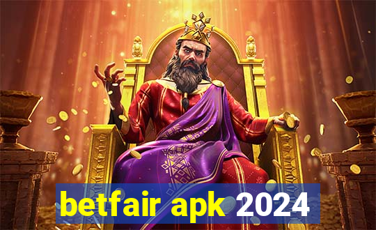 betfair apk 2024