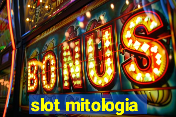 slot mitologia