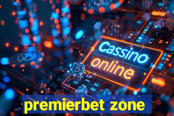 premierbet zone