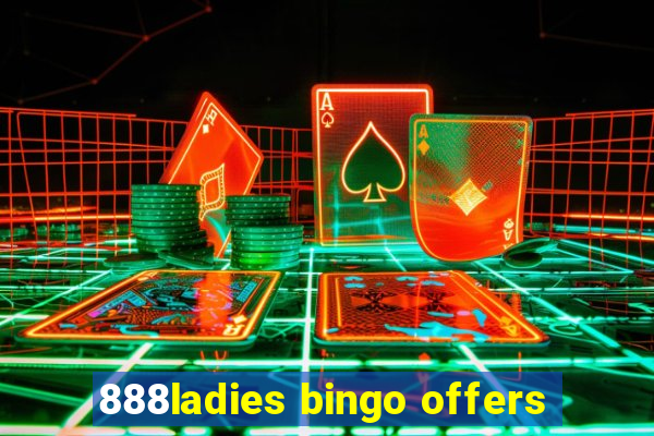 888ladies bingo offers