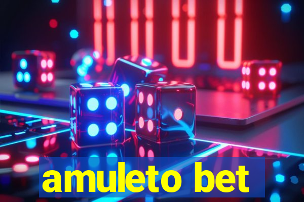 amuleto bet