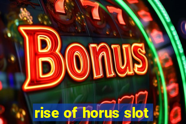 rise of horus slot