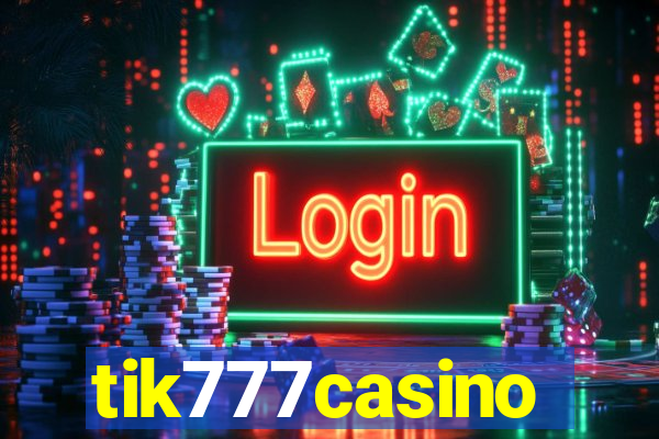 tik777casino