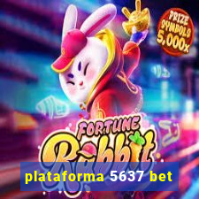 plataforma 5637 bet