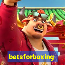 betsforboxing