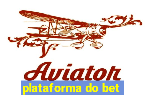 plataforma do bet