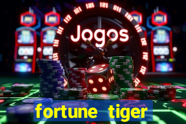 fortune tiger download grátis