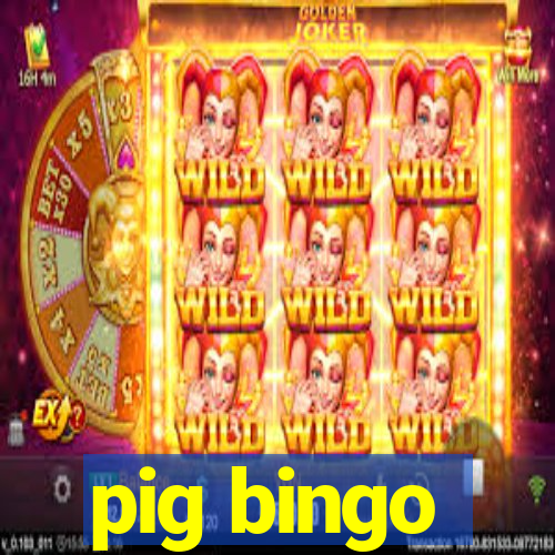 pig bingo