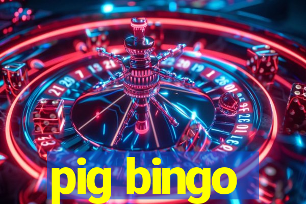 pig bingo