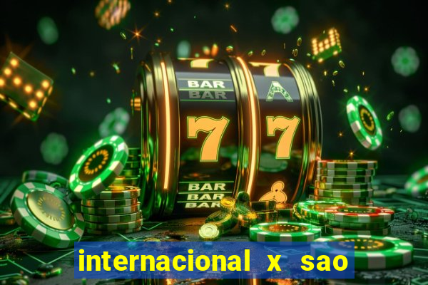 internacional x sao paulo palpites