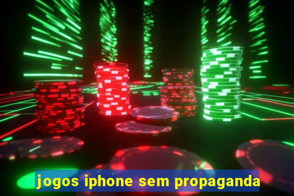 jogos iphone sem propaganda